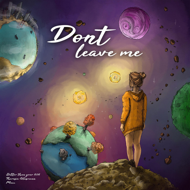 Dont Leave Me