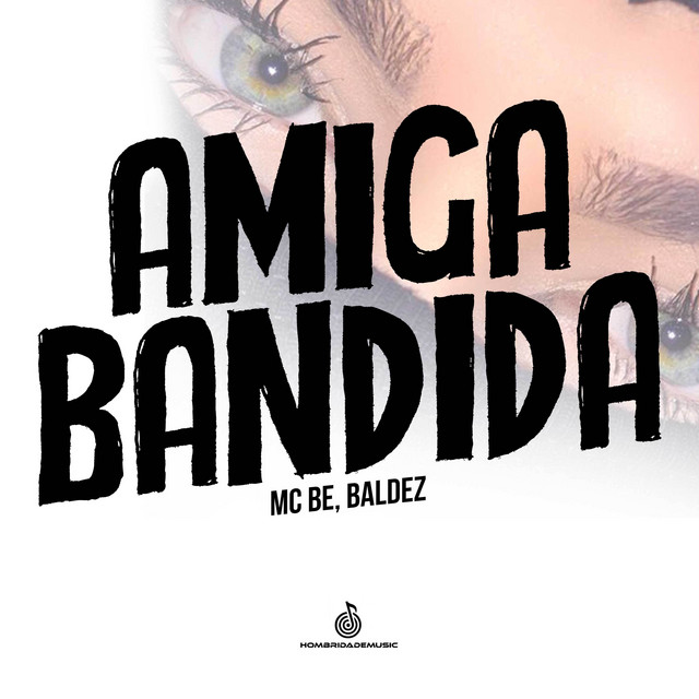 Amiga Bandida