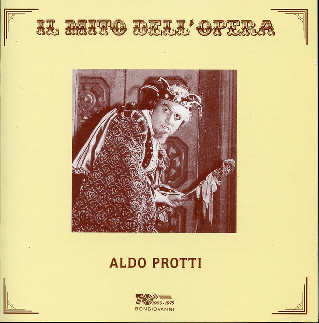 Il mito dell'opera: Aldo Protti (Recorded 1957-1974)
