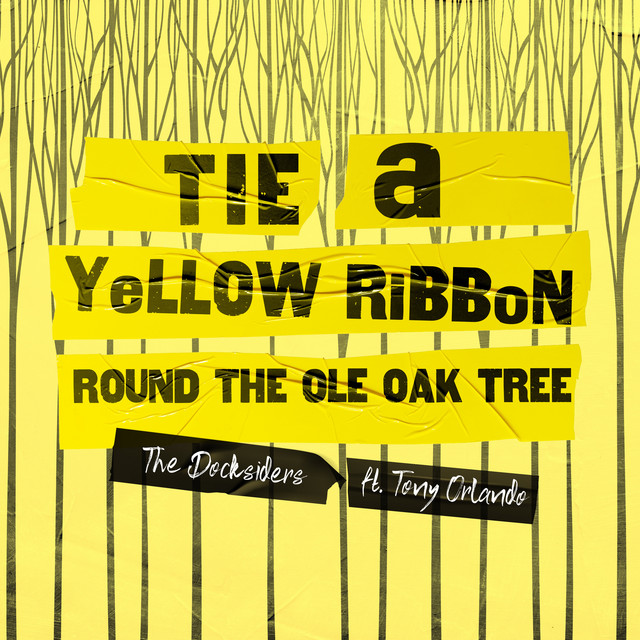 Tie a Yellow Ribbon Round The Ole Oak Tree cover
