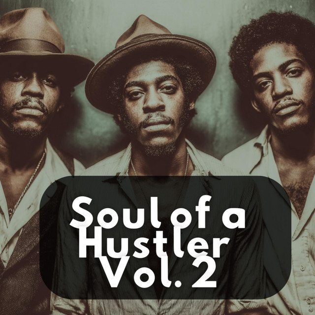 Soul of a Hustler Vol. 2 cover art