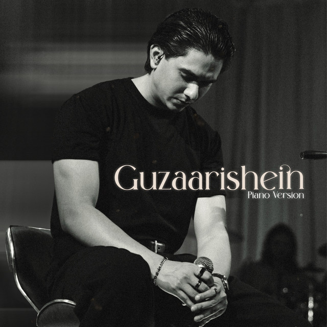 Guzaarishein - Piano Version