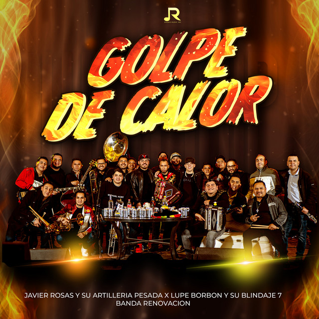Javier Rosas y Su Artillería Pesada, Lupe Borbon y su Blindaje 7 & Banda Renovacion - Golpe De Calor (En Vivo)