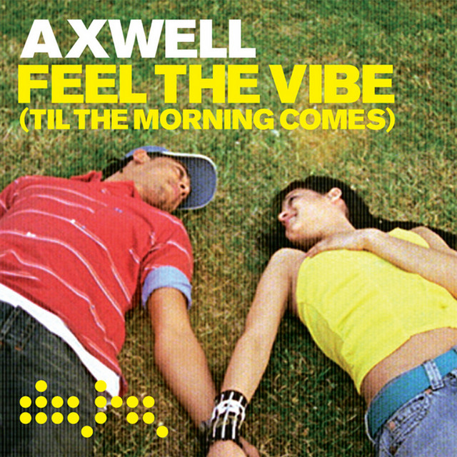 【超目玉】Eric Prydz & Axwell 他 7枚セット Feel The Vibe (Til The Morning Comes) - Eric Prydz Remix - song