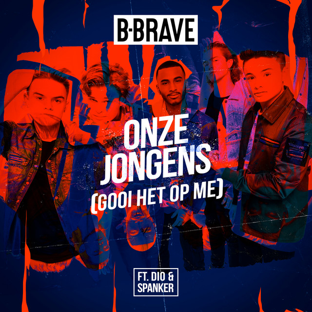 Onze Jongens (Gooi Het Op Me) (feat. Dio & Spanker) cover art