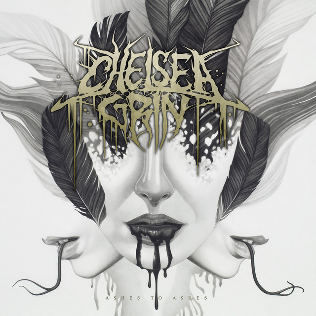 Ashes To Ashes - Album by Chelsea Grin | Spotify