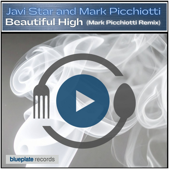 Beautiful High - Mark Picchiotti Remix Edit