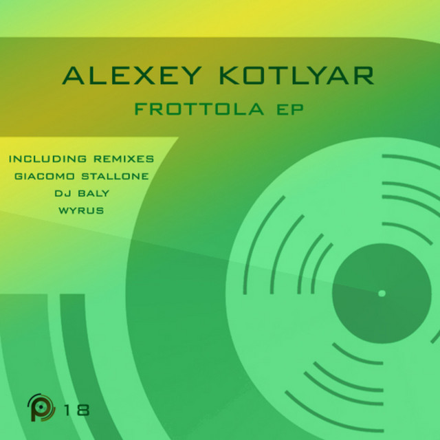 Обкладинка Alexey Kotlyar — Frottola EP