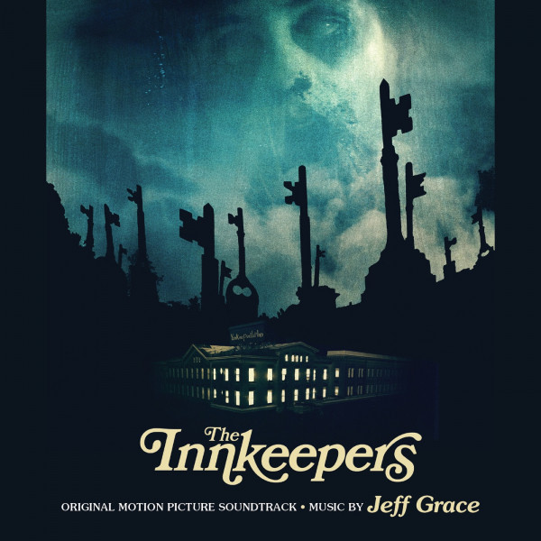 The Innkeepers (Original Motion Picture Soundtrack) cover art