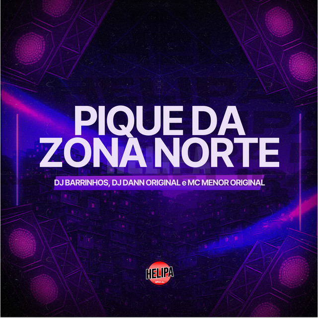 Pique da Zona Norte