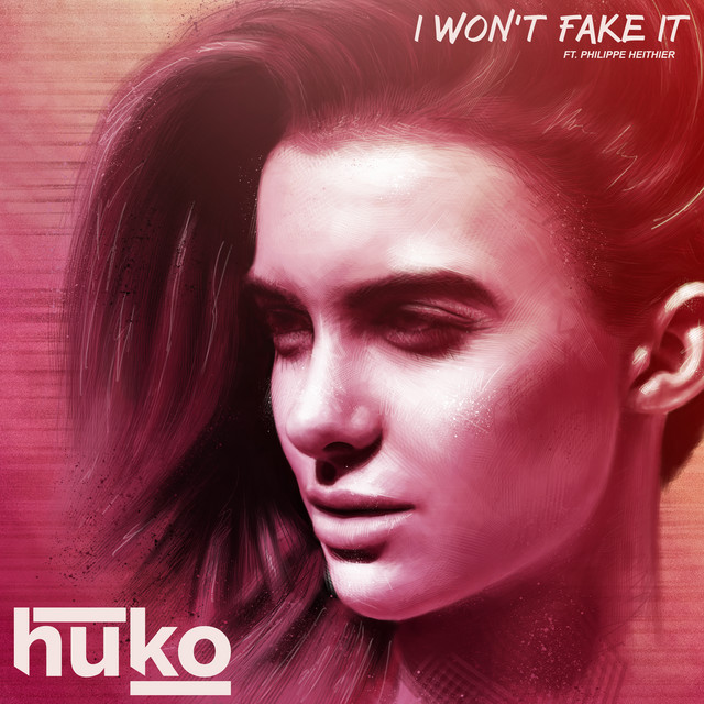 I Won't Fake It (feat. Philippe Heithier) cover