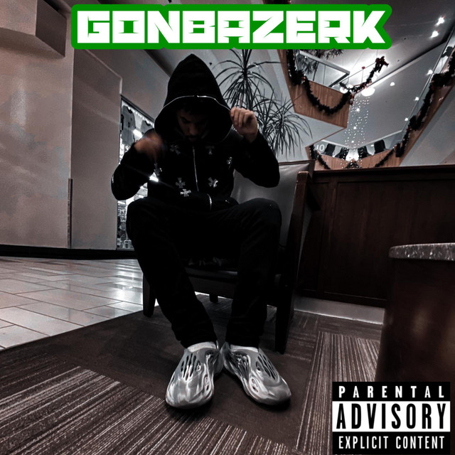 GonBazerk - Single by Drippyk | Spotify
