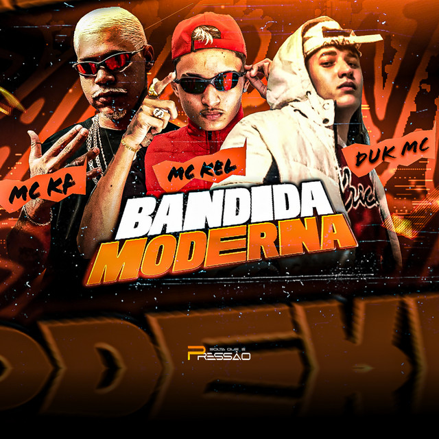 Bandida Moderna