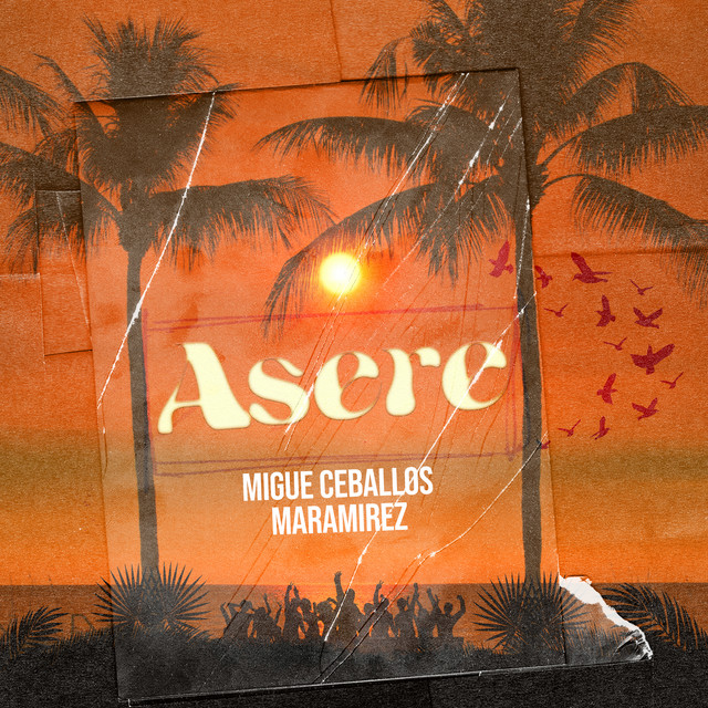 Migue Ceballos, Maramirez – Asere