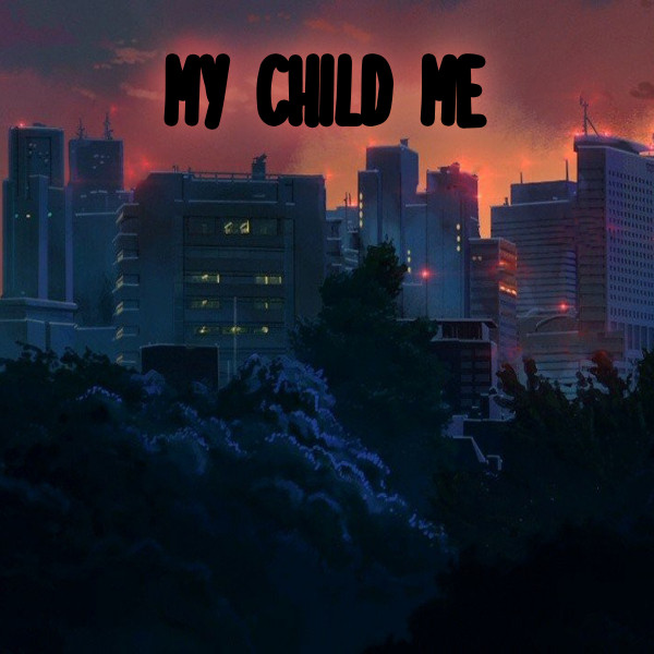 My Child Me cover art