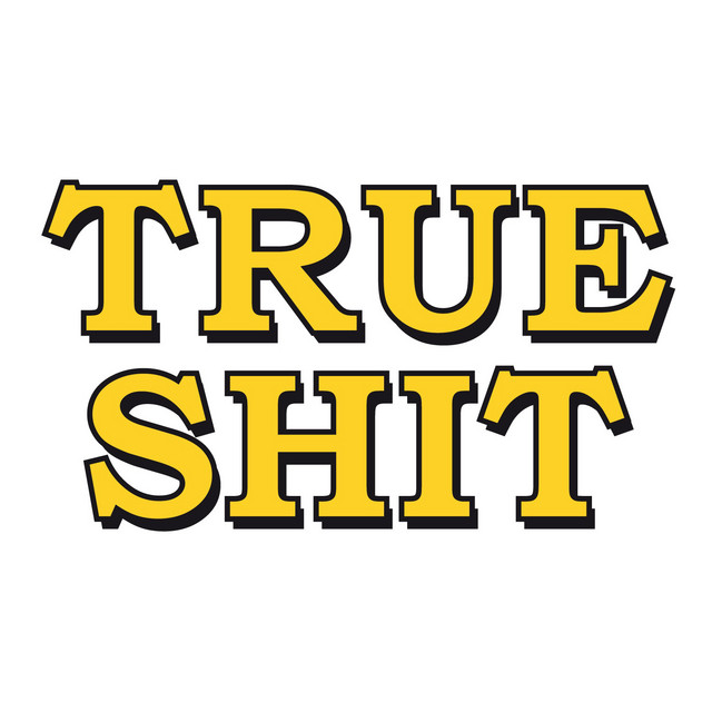 True Shit cover art