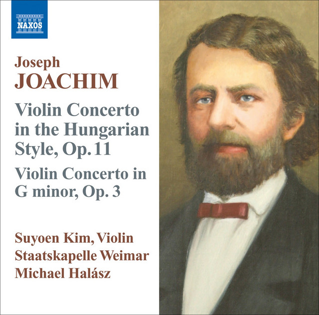 Joachim, J.: Violin Concerto, Op. 11, "In the Hungarian Style" / Violin Concerto in G Minor, Op. 3 cover art
