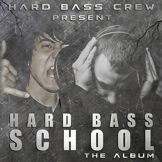 Hard Bass School cover art