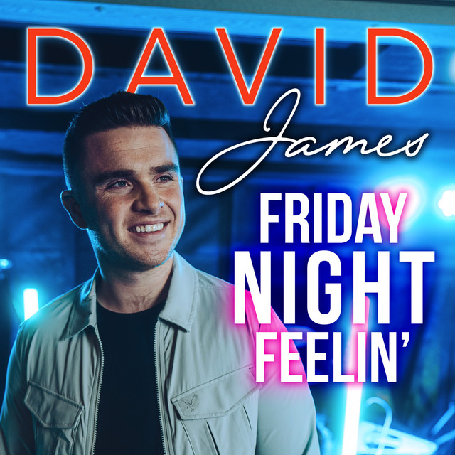 David James - Friday Night Feelin’ | Soundplate Clicks | Smart Links ...