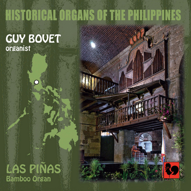 Historical Organs of the Philippines, Vol. 4: Las Piñas (Bamboo Organ) cover art