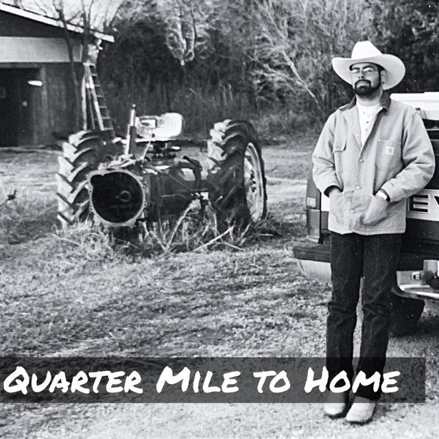 Quarter Mile to Home (single)