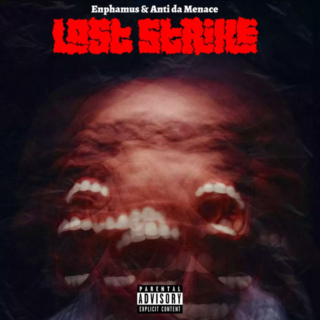 Last Strike (feat. Anti Da Menace) cover art