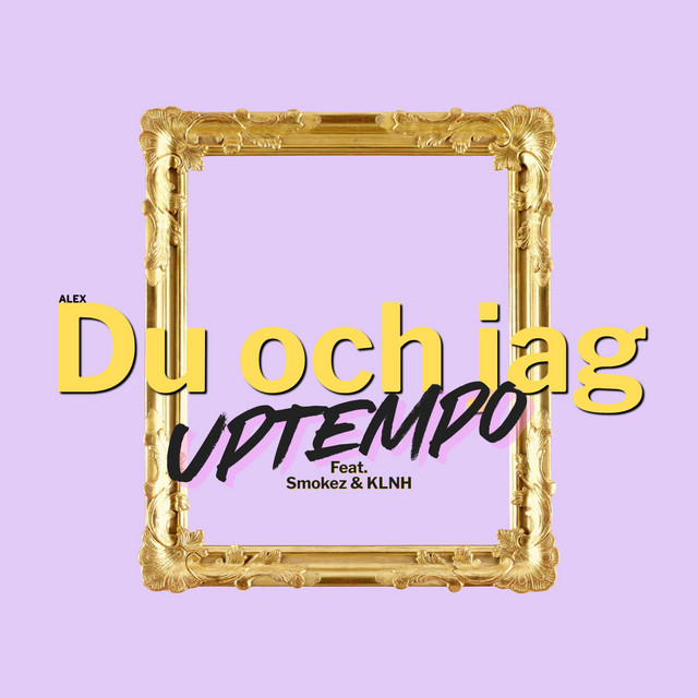 Du och jag (uptempo mix)