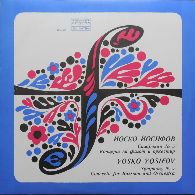 Yosko Yosifov: Symphony No. 5; Concerto for Basson and Orchestra cover art