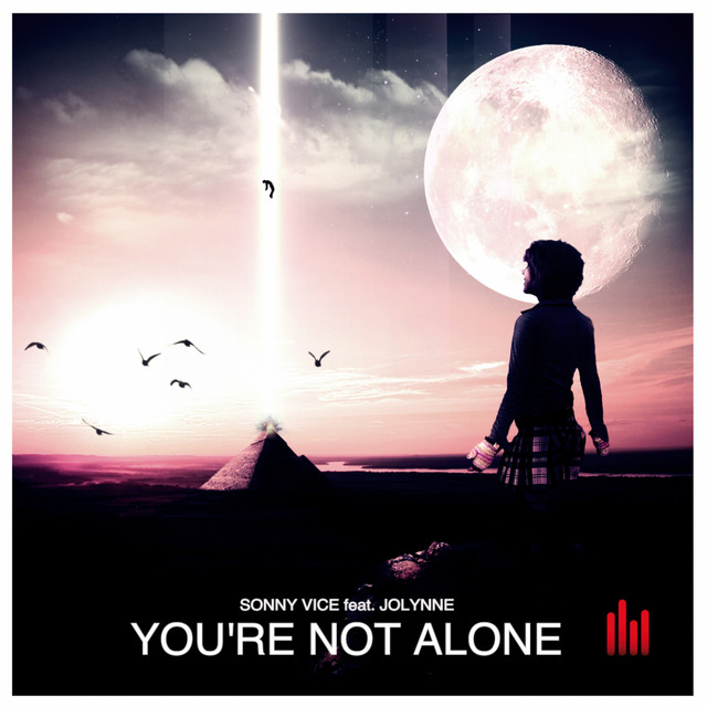 You're Not Alone (feat. Jolynne) cover art