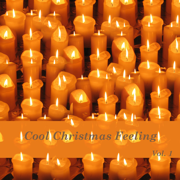 Cool Christmas Feeling, Vol. 1 cover art