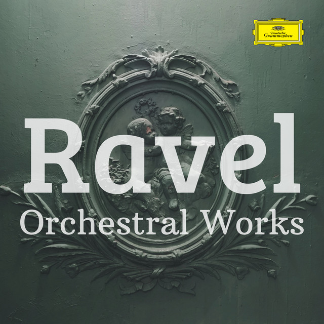 Ravel: Orchestral Works