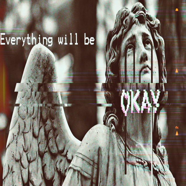 Everything Will Be Okay cover art