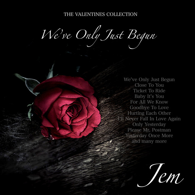 We've Only Just Begun - The Valentines Collection cover art
