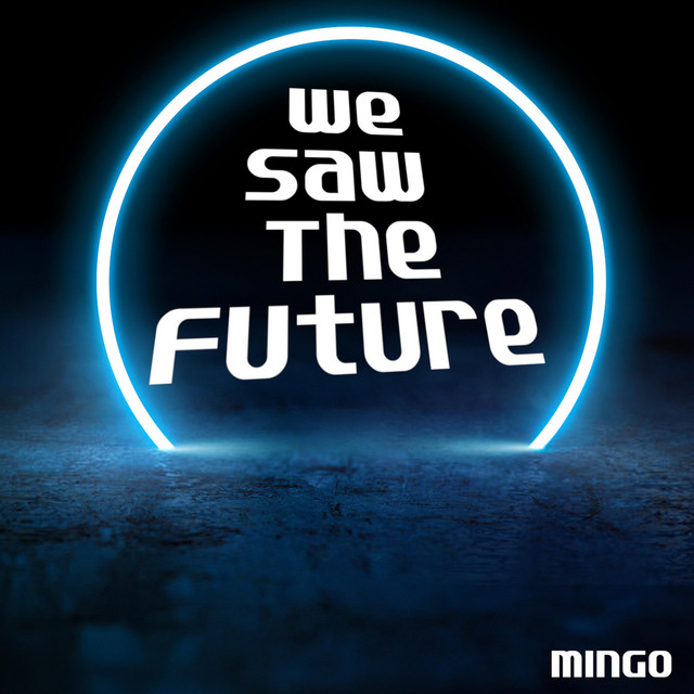 We Saw The Future cover art