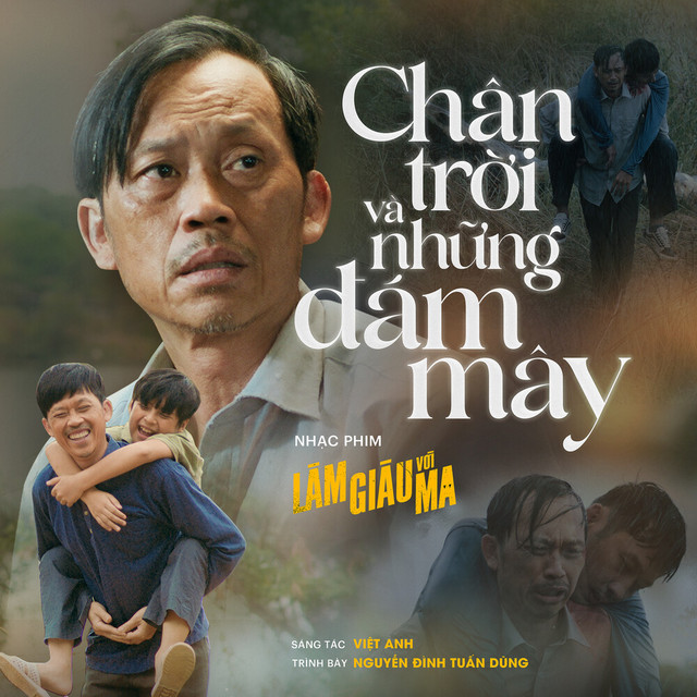 Chân Trời Và Những Đám Mây - Soundtrack from Làm Giàu Với Ma The Movie