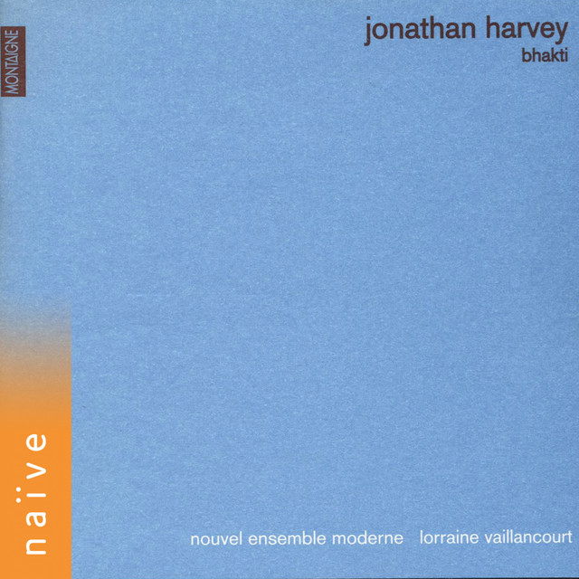 Jonathan Harvey: Bhakti cover art