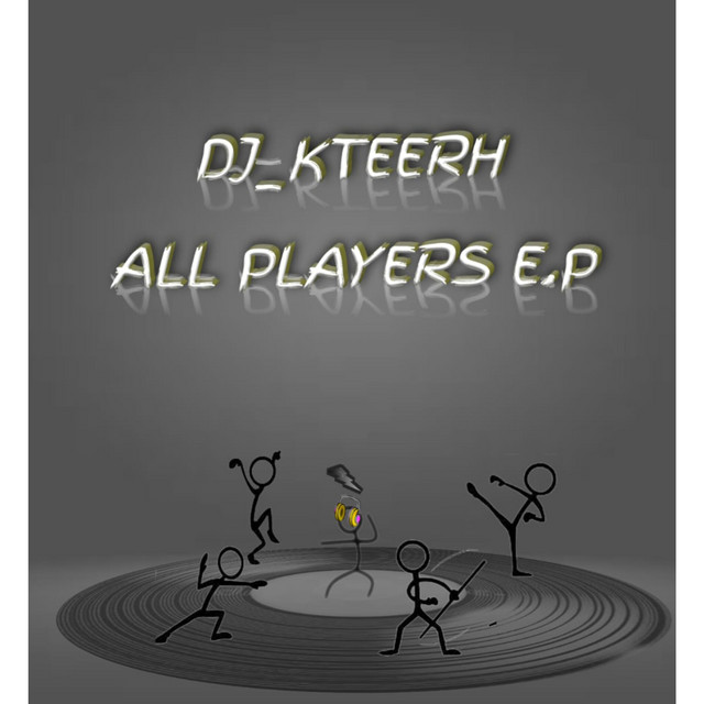 Dj Kteerh – All Players