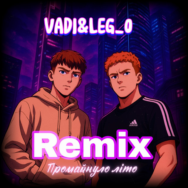 Обкладинка: Промайнуло літо - Remix — VADI&Leg_O