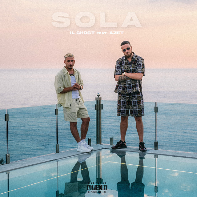 SOLA (feat. Azet) by Il Ghost