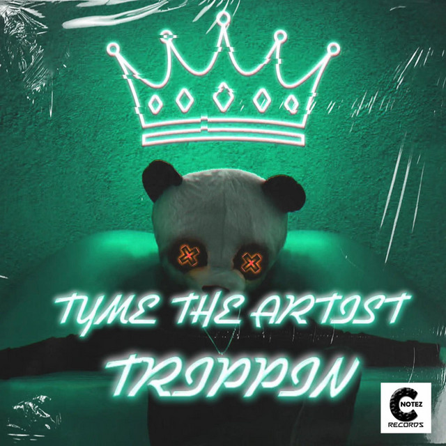 TRIPPIN - Single by Tyme the Artist | Spotify