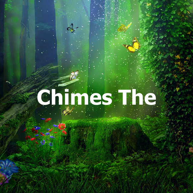 Chimes The - Album by Pro Sound Effects Library | Spotify