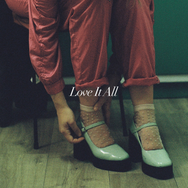 Love It All cover