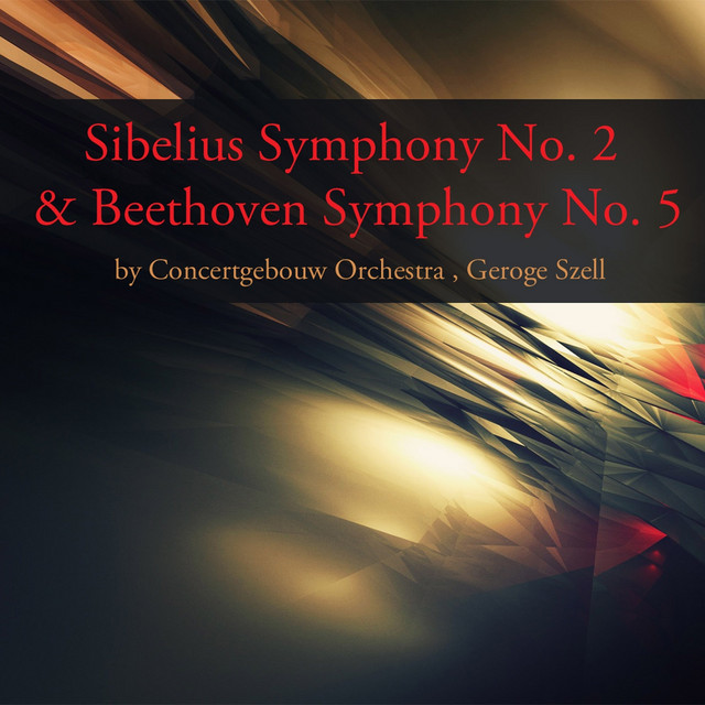 Sibelius: Symphony No. 2 - Beethoven: Symphony No. 5 cover art