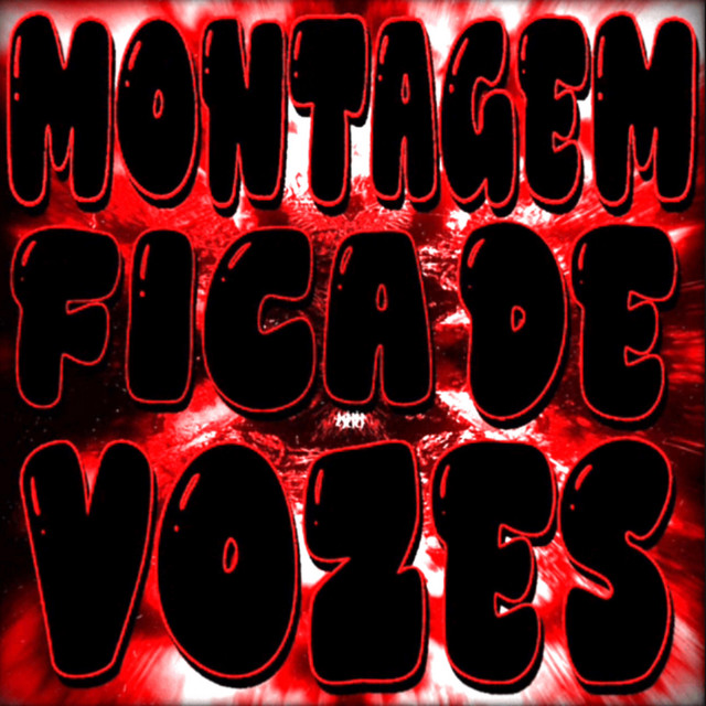 MONTAGEM FICA DE VOZES