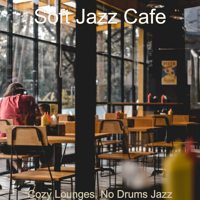 Cozy Lounges, No Drums Jazz cover art