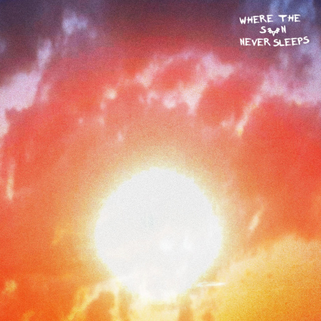 WHERE THE SUN NEVER SLEEPS cover art