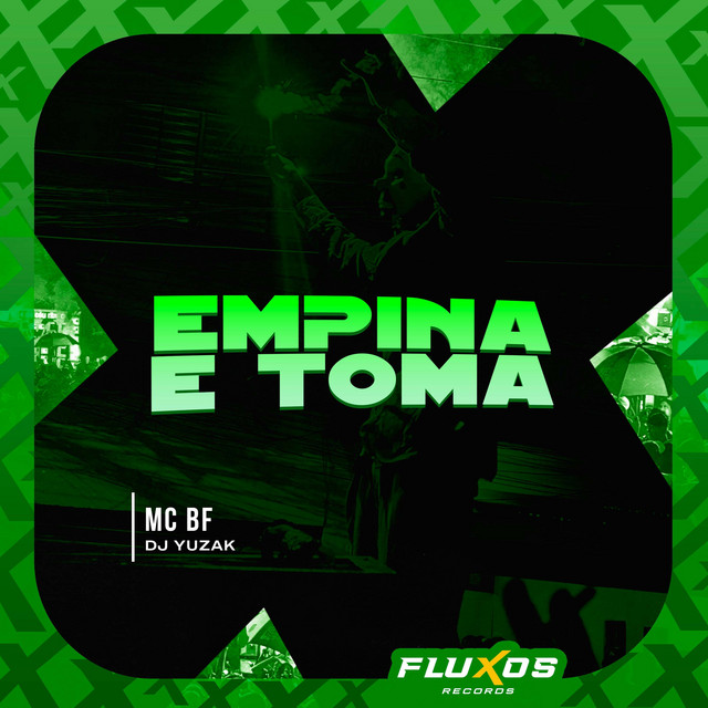 Empina e Toma