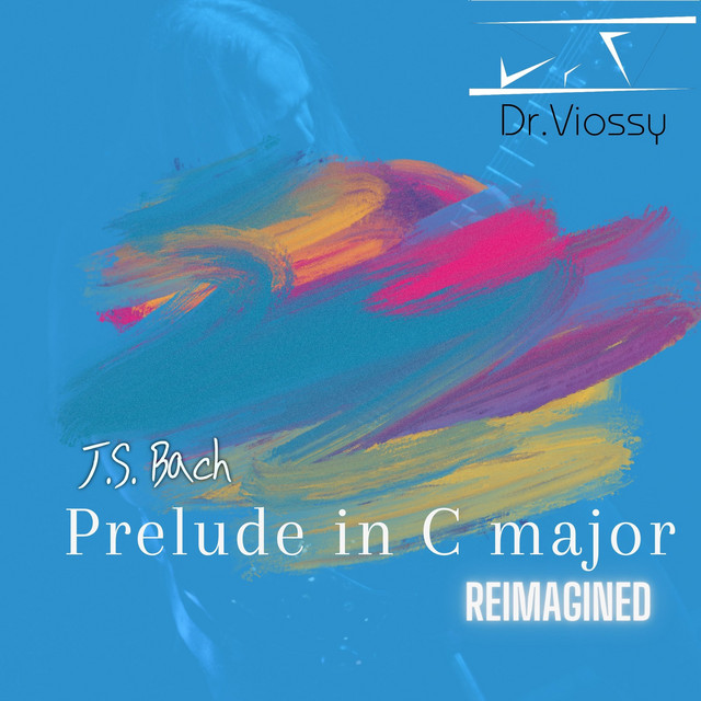 J.S. Bach Prelude in C Major Reimagined cover