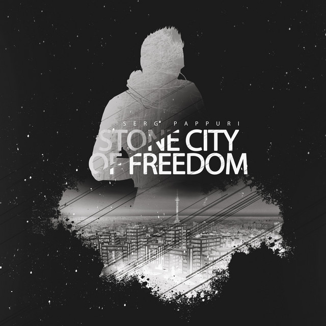 Обкладинка: Stone City of Freedom — Serg Pappuri