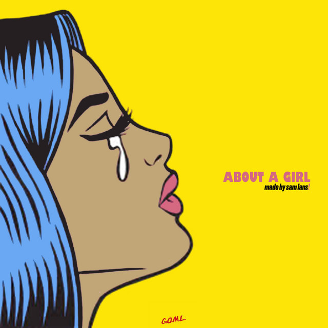 About a Girl - Single by Sam Lans! | Spotify